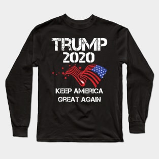 Support Donald Trump in the 2020 Long Sleeve T-Shirt